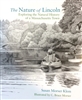 The Nature of Lincoln: Exploring the Natural History of a Massachusetts Town - Susan Morser Klem, C. Bruce Morser (SIGNED)