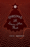 Christmas with Louisa May Alcott